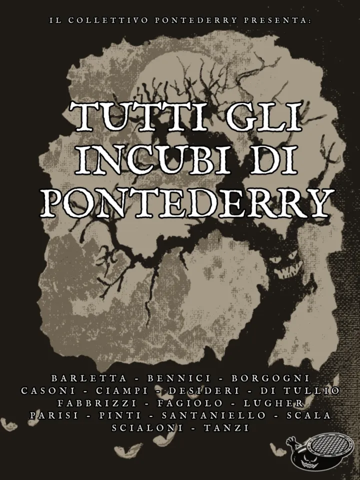 Tutti gli incubi di Pontederry 2025